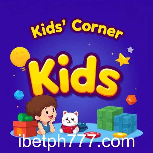 Exploring the 'Kids' Corner' Game Category on iBetPH: A Digital Playground